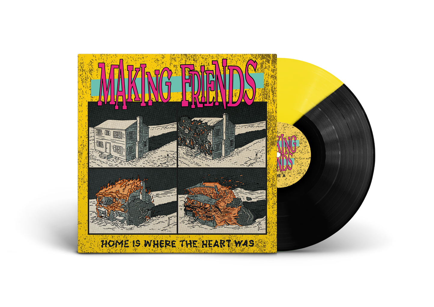 Pre-Order - Making Friends - Home Is Where The Heart Was