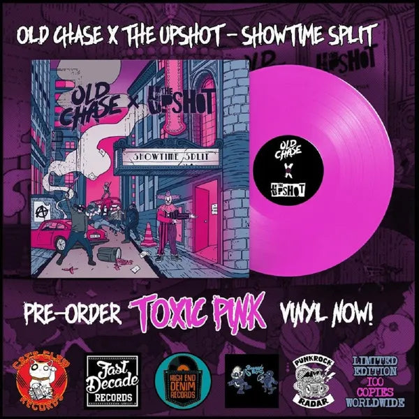 Old Chase / The Upshot - Showtime Split - Vinyl